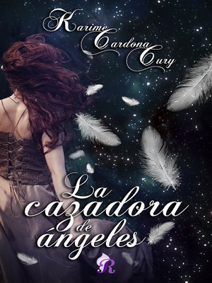 cover image of La cazadora de ángeles